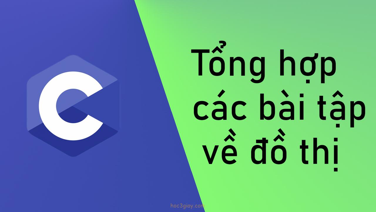 Hướng dẫn code kiểm tra đồ thị có hợp lệ và vô hướng hay có hướng không