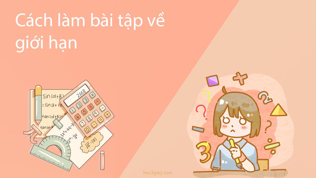 Cách làm bài tập về giới hạn